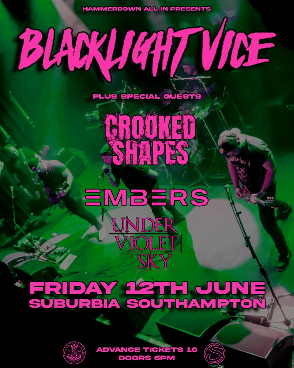 Blacklight Vice - Southampton